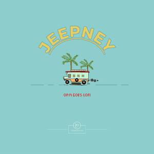 Jeepney (but its lofi hiphop)