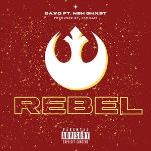 REBEL (feat. NSH GHXST)