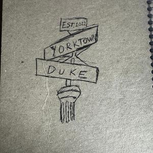 Yorktown N' Duke