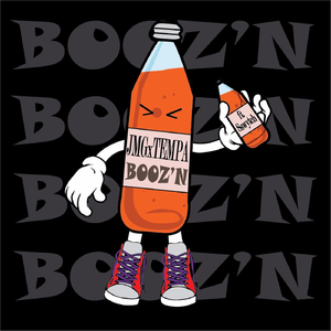Booz'n (feat. Sswytch)