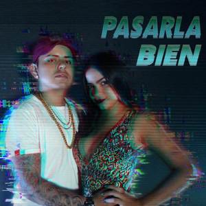 Pasarla Bien