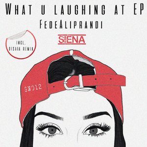 What U Laughing At (Original Mix)