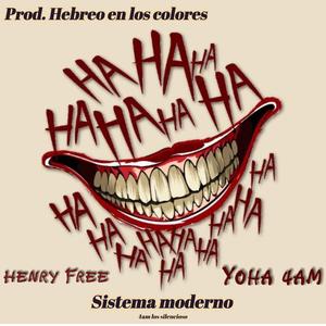 Sistema moderno (feat. Yoha 4am & Hebreo productions)
