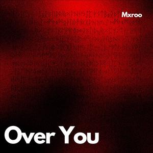 Over You