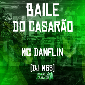 Baile do Casarão