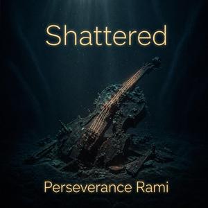 Shattered