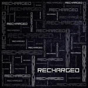 Recharged