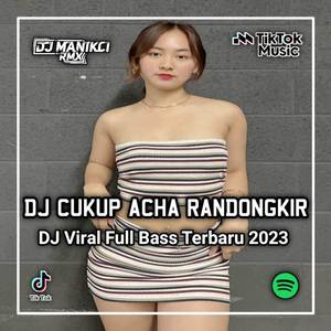 DJ SA KORBANKAN SGALANYA DEMI KO BISA DENGANNYA - CUKUP