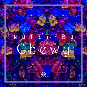 Chewy (Instrumental)