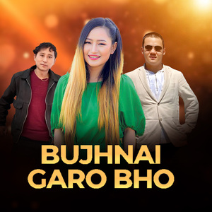 Bujhnai Garo Bho