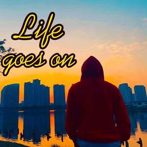 Life goes on(Prod by $tan)