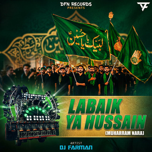Labaik Ya Hussain (Muharram Nara)