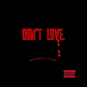 Don’t LOVE
