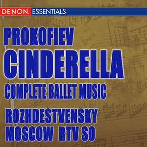 Cinderella, Op. 87: Act II: No. 25. Dance of the Courtiers (reprise)