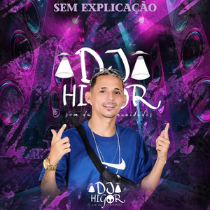 Sem Explicação - Versão Bregadeira