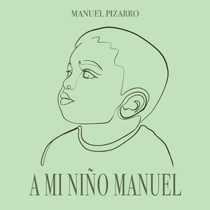 A Mi Niño Manuel