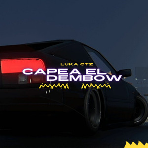 Capea el Dembow