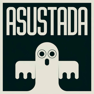 Asustada
