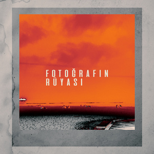 Fotoğrafın Rüyası