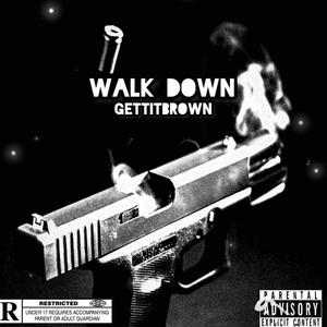 WalkDown (feat. Richboimadeit)