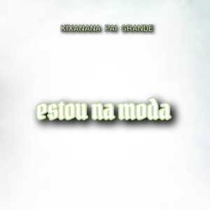 Estou na Moda
