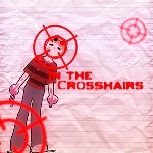 In The Crosshairs