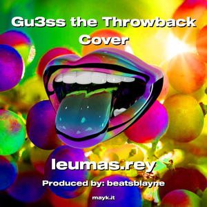 Gu3ss the Throwback Cover