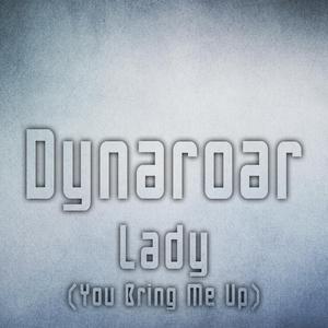 Lady (You Bring Me Up)