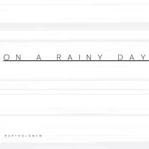 On A Rainy Day (Radio Edit)