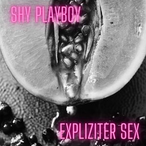 Expliziter Sex