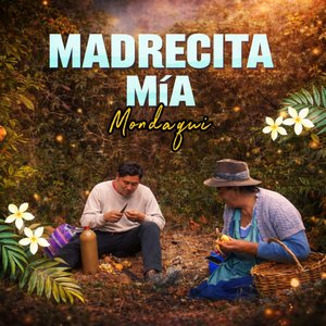 Madrecita Mia