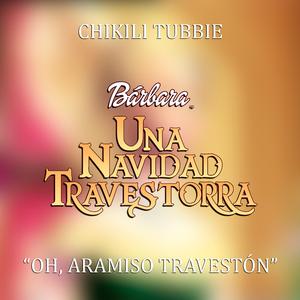 Oh, Aramiso travestón