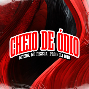 Cheio de Ódio