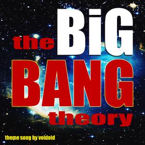The Big Bang Theory - The Theme Song