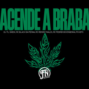 Acende a Braba