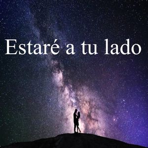 Estando a tu lado