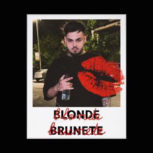 BLONDE BRUNETE
