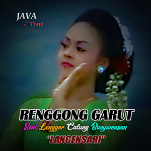 Renggong Garut (Lengger Langensari Vol.1)