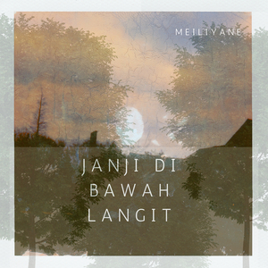 Janji Di Bawah Langit