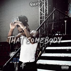 That Somebody