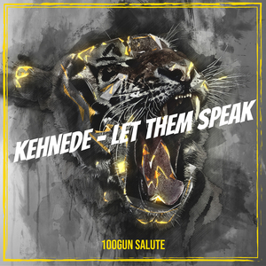 Kehnede - Let Them Speak