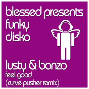 Feel Good (Curve Pusher Remix)