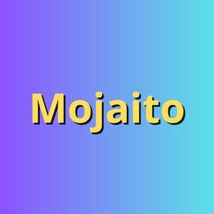 MOJAITO