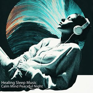 Healing Sleep Music