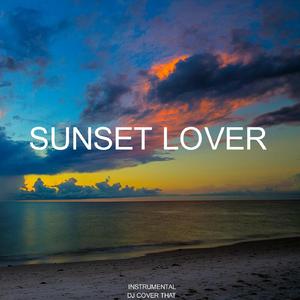 Sunset Lover (Instrumental)