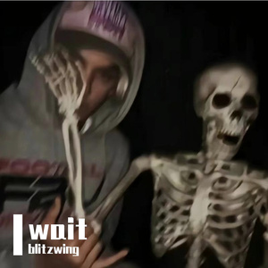 wait