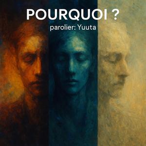 Pourquoi?