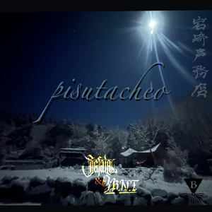PiSUTACHiO (feat. DJ K.N.T)