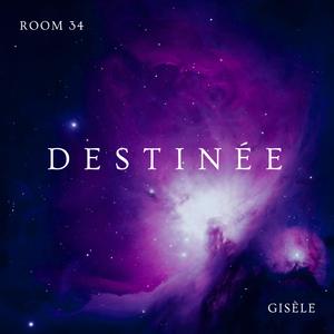Destinée (feat. Gisèle) (extended mix)