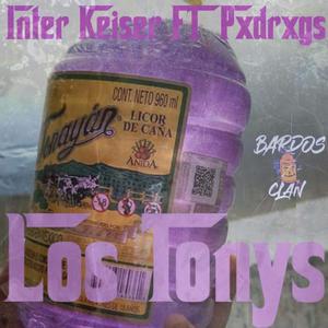 Los Tonys (feat. Inter Keiser)
